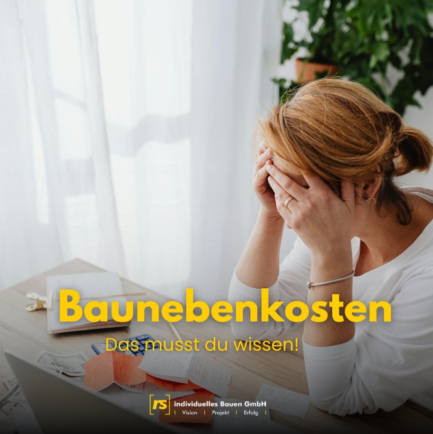 Wie hoch sind die Nebenkosten beim Hausbau? Plane richtig! - rs